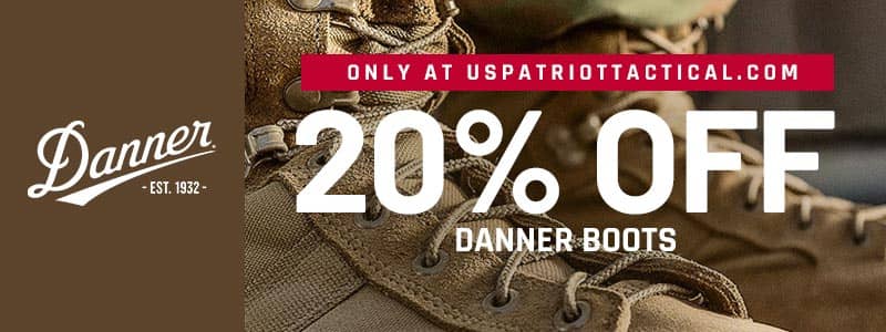 20% Off Danner Boots. Only At USPatriotTactical.com