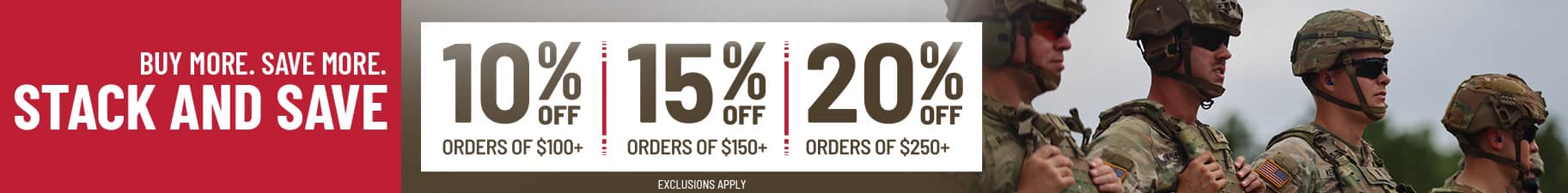 Buy More Save More. Up to 20% Off. Exclusions Apply.