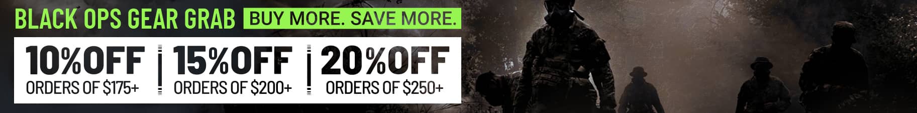 Buy More Save More. Up to 20% Off. Exclusions Apply.