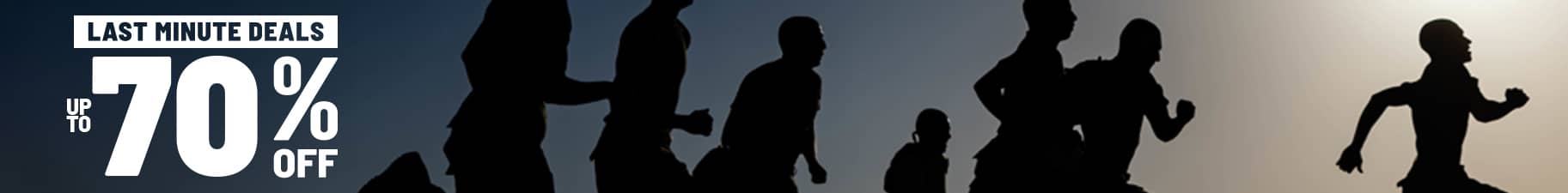 last minute deals. Up to 70% Off. Exclusions Apply.