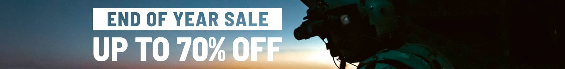 End of year deals. Up to 70% Off. Exclusions Apply.