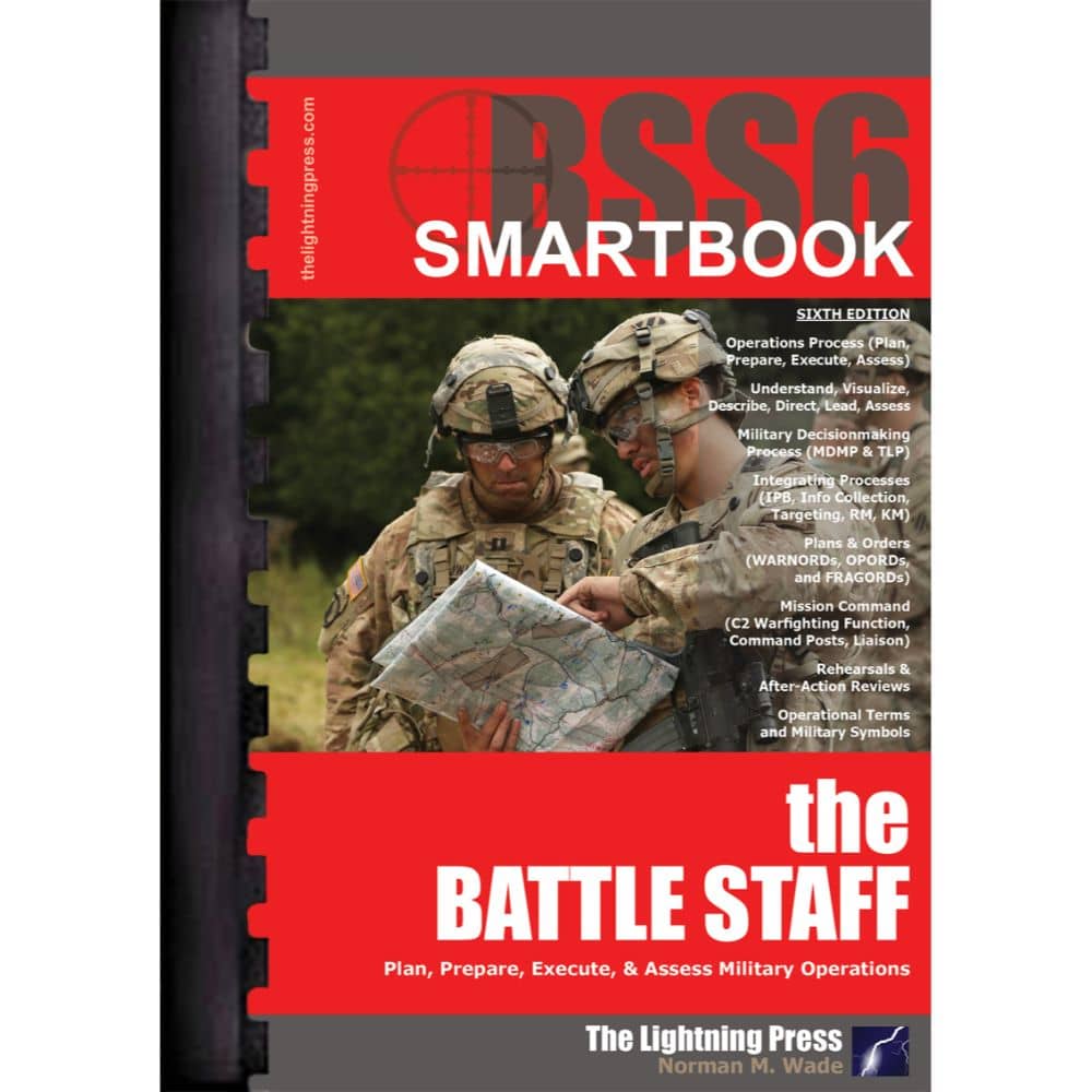 The Battle Staff SMARTbook, 6th Ed.