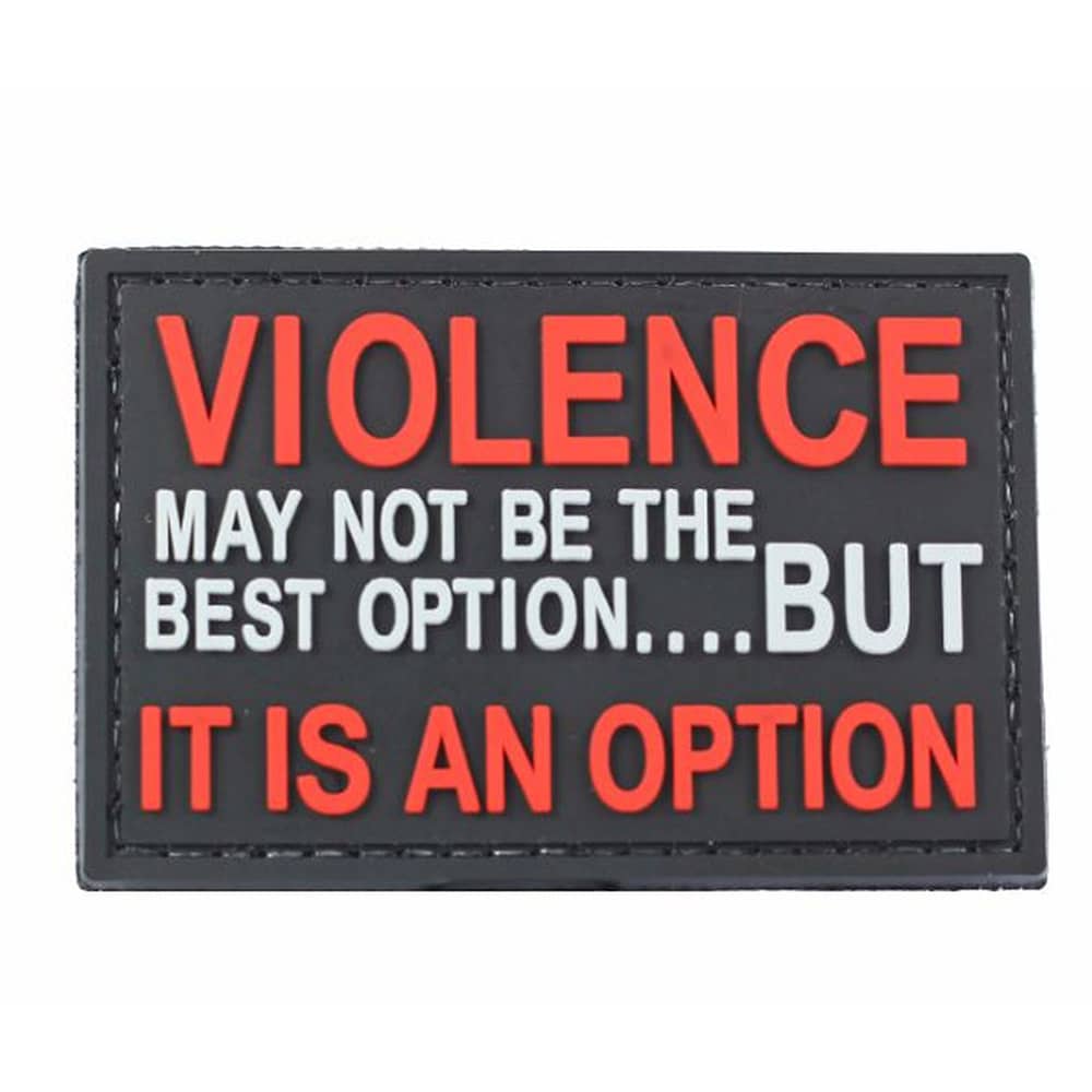 Violence Is An Option PVC Morale Patch