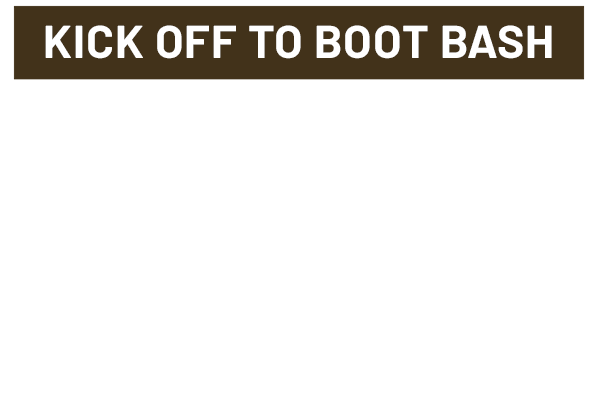 Kick Off to Boot Bash. 20% Off. Shop Now.